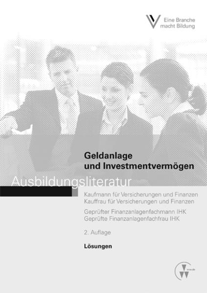 Lösungen - Geldanlage und Investmentvermögen