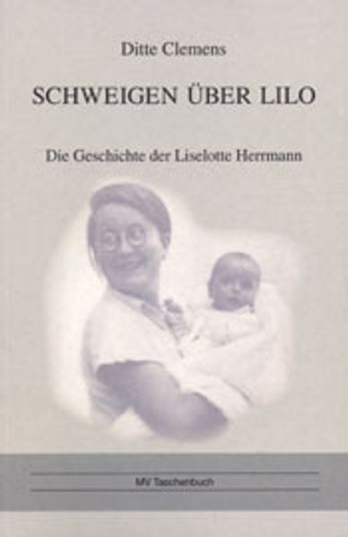 Schweigen über Lilo