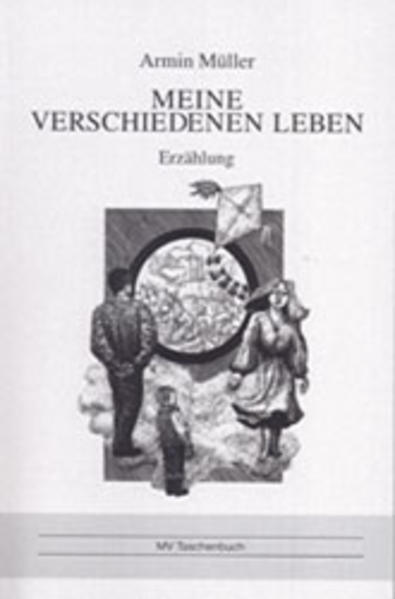 Meine verschiedenen Leben