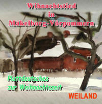 Wihnachtstied in Mäkelborg-Vörpommern