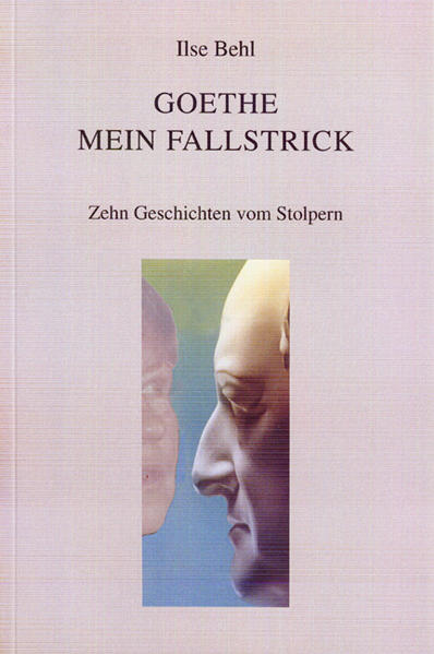 Goethe mein Fallstrick