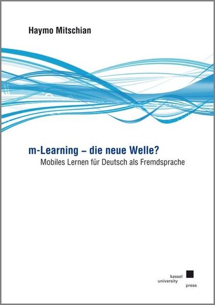 m-Learning - die neue Welle?