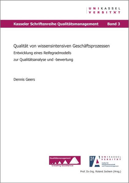 Qualität von wissensintensiven Geschäftsprozessen.