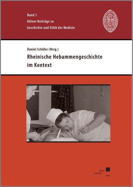 Rheinische Hebammengeschichte im Kontext
