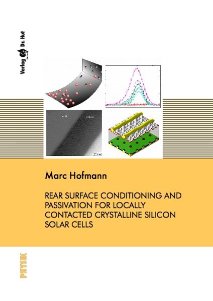 REAR SURFACE CONDITIONING AND PASSIVATION FOR LOCALLY CONTACTED CRYSTALLINE SILICON SOLAR CELLS