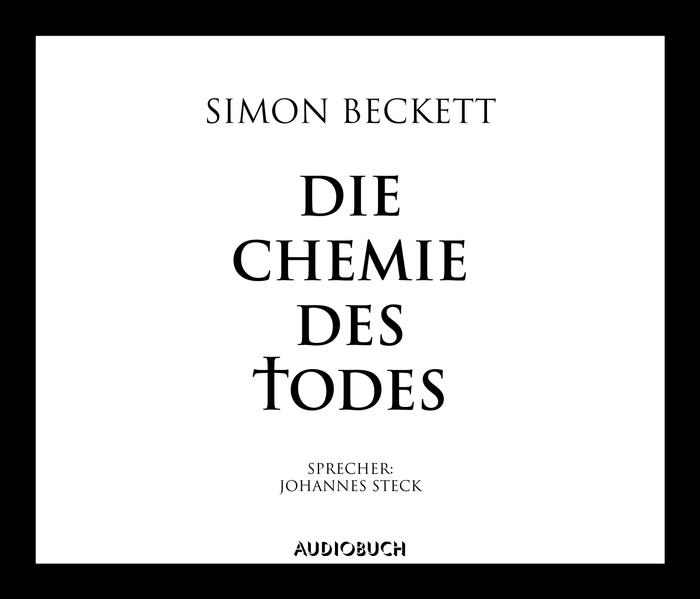 Die Chemie des Todes (CD)