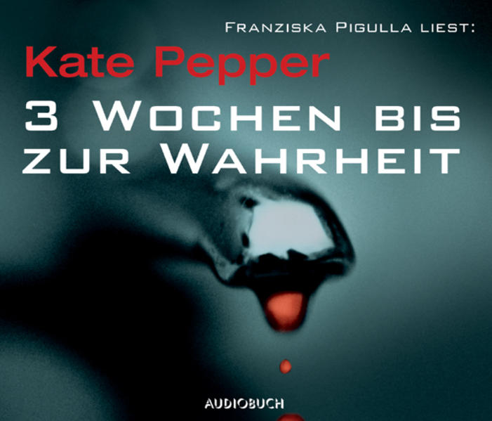 3 Wochen bis zur Wahrheit
