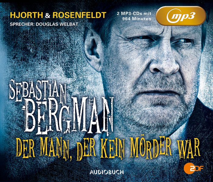 Sebastian Bergman: Der Mann, der kein Mörder war (ungekürzt)