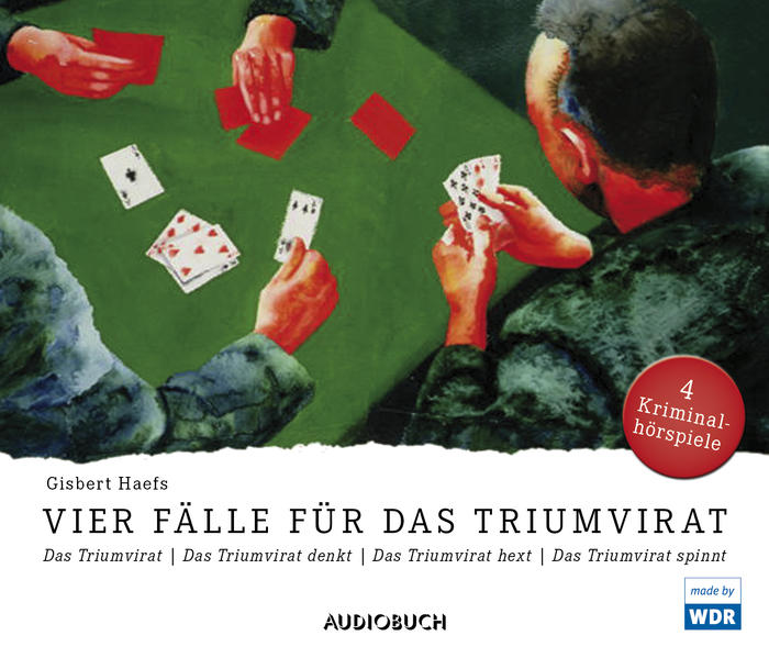 Vier Fälle für das Triumvirat (Das Triumvirat, Das Triumvirat denkt, Das Triumvirat spinnt, Das Triumvirat hext)