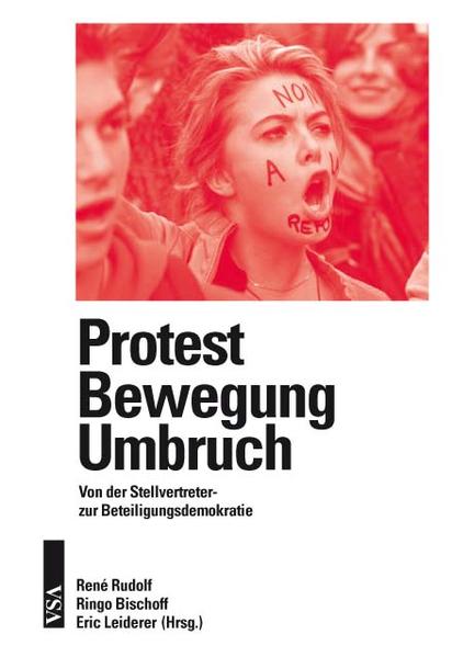 Protest – Bewegung – Umbruch