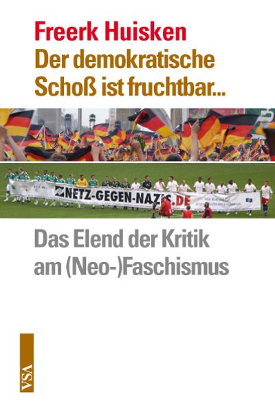 Der demokratische Schoß ist fruchtbar...