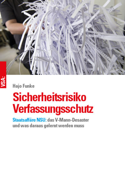 Sicherheitsrisiko Verfassungsschutz