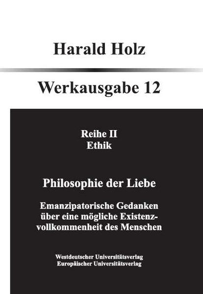 Bd. 12 Philosophie der Liebe