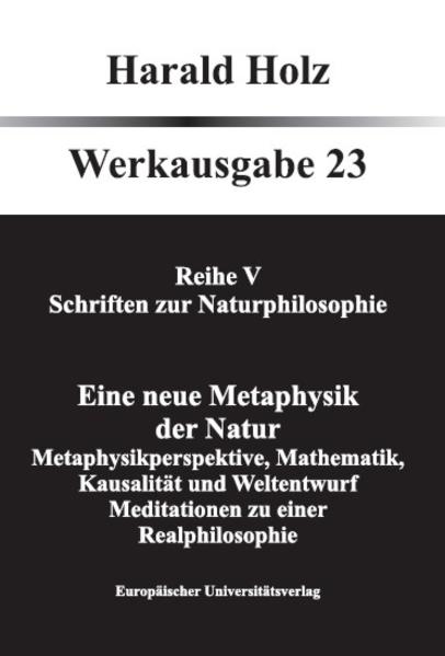 Bd. 23 Eine neue Metaphysik der Natur
