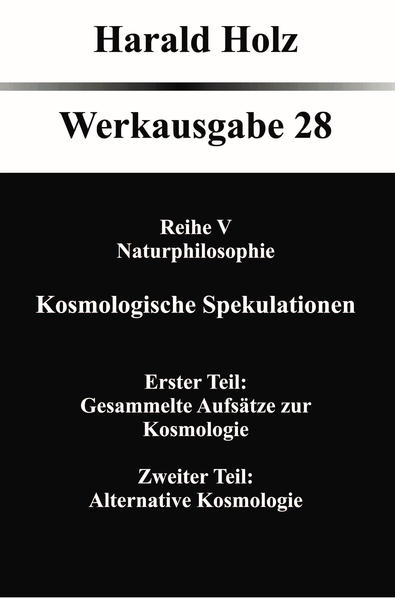 Kosmologische Spekulationen