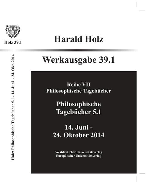 Philosophische Tagebücher 39.1 und 39.2 (Zwei Bände)