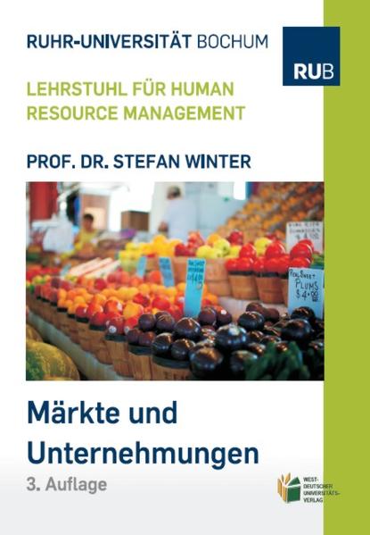 Märkte und Unternehmen - Vierte Auflage 2019