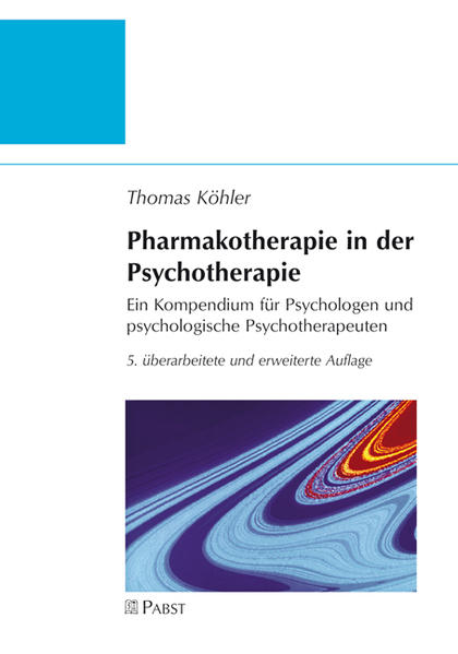 Pharmakotherapie in der Psychotherapie