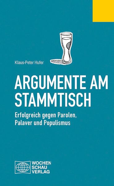 Argumente am Stammtisch