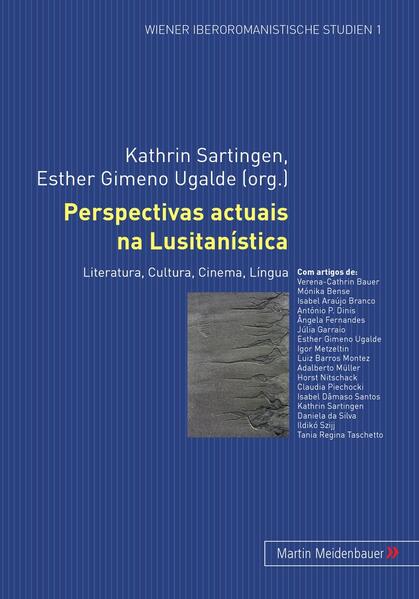 Perspectivas actuais na Lusitanística