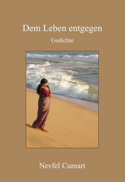 Dem Leben entgegen