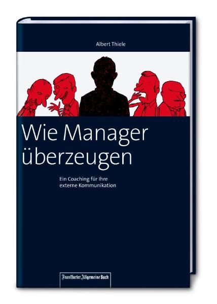 Wie Manager überzeugen