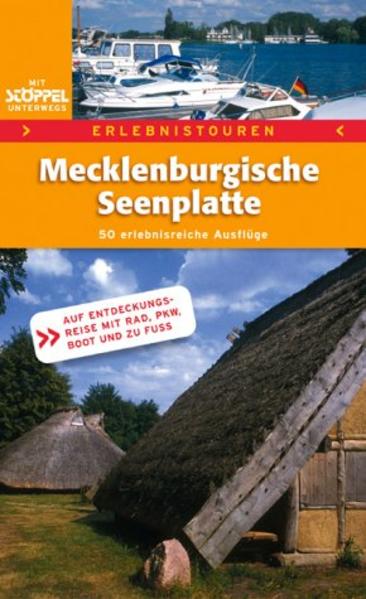Erlebnistouren - Mecklenburger Seenplatte