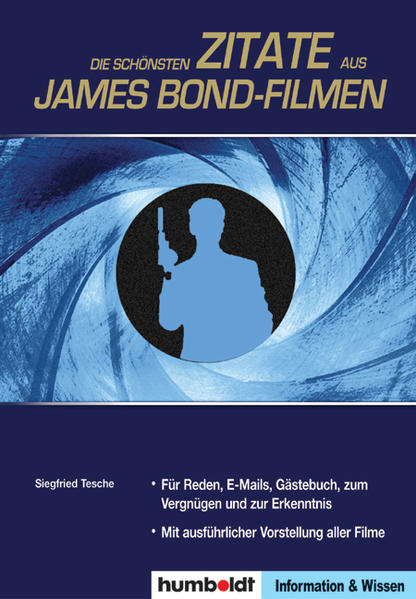 Die schönsten Zitate aus James Bond-Filmen