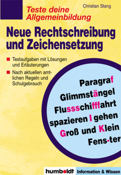 Teste Deine Allgemeinbildung / Neue Rechtschreibung und Zeichensetzung