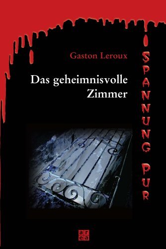 Das geheimnisvolle Zimmer