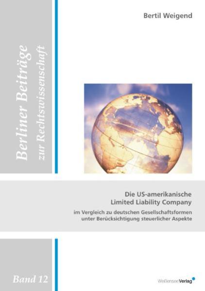Die US-amerikanische Limited Liability Company