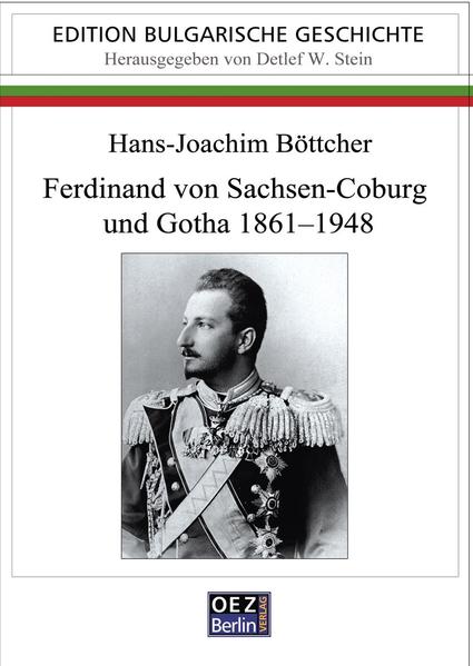 Ferdinand von Sachsen-Coburg und Gotha 1861-1948