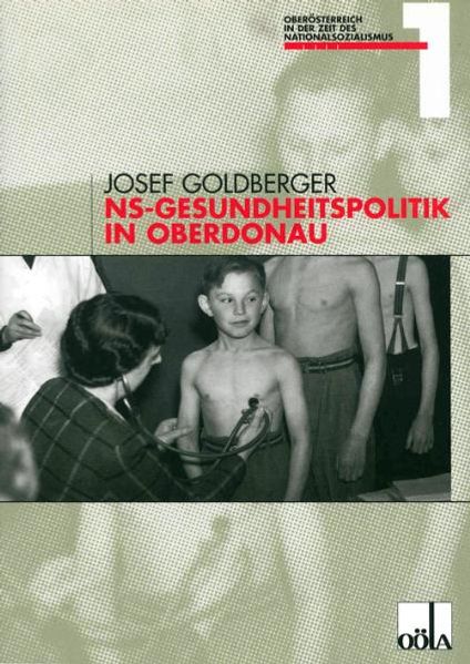 NS-Gesundheitspolitik in Oberdonau