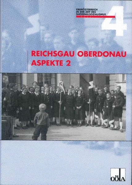 Reichgau Oberdonau Aspekte / Reichgau Oberdonau Aspekte 2