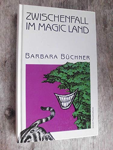 Zwischenfall im Magic Land