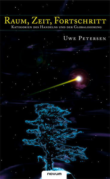 Raum, Zeit, Fortschritt
