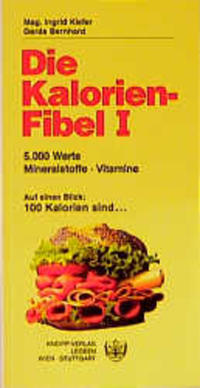 Die Kalorienfibel 1