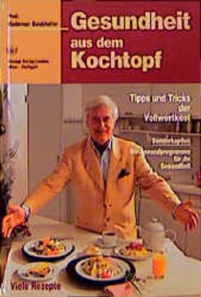 Gesundheit aus dem Kochtopf