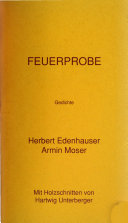 Feuerprobe. Eine Bilanz