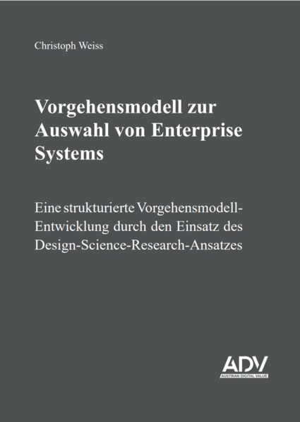 Vorgehensmodell zur Auswahl von Enterprise Systems