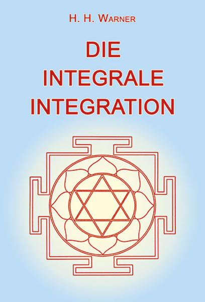 Die Integrale Integration