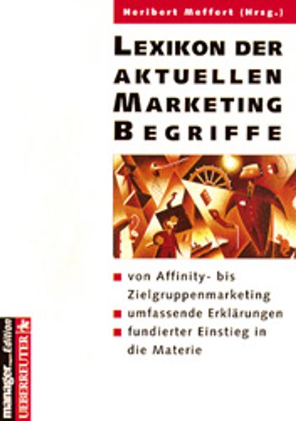 Lexikon der aktuellen Marketingbegriffe
