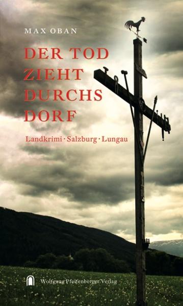Der Tod zieht durchs Dorf