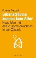 Lebensträume kennen kein Alter