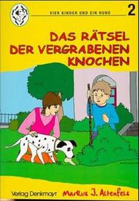 Das Rätsel der vergrabenen Knochen
