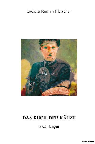 Das Buch der Käuze