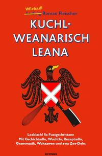 Kuchlweanarisch leana