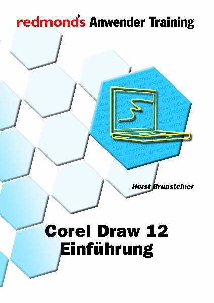 COREL DRAW 12 EINFÜHRUNG