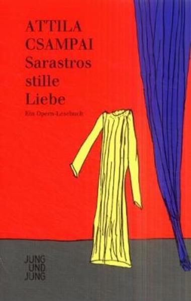 Sarastros stille Liebe
