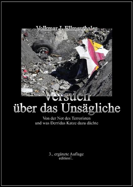 Versuch über das Unsägliche (3.)